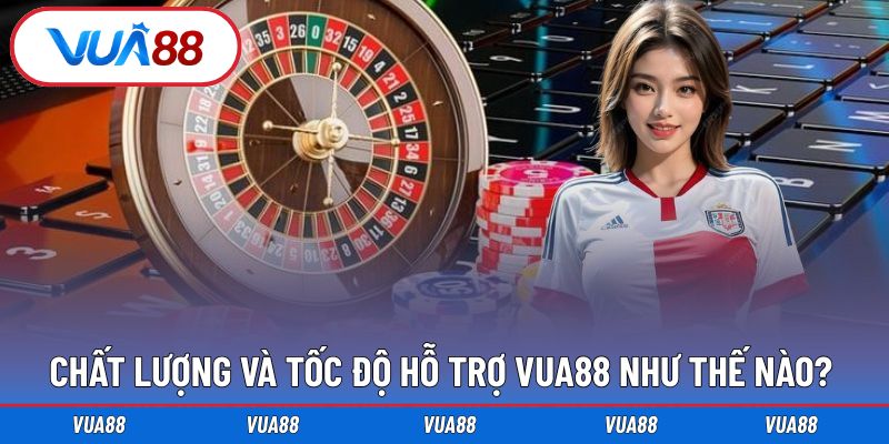 Điểm cộng lớn trong chất lượng và tốc độ dịch vụ hỗ trợ