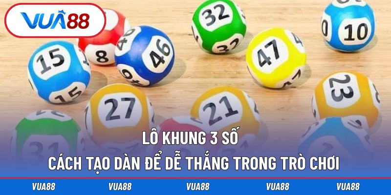 Lô khung 3 số