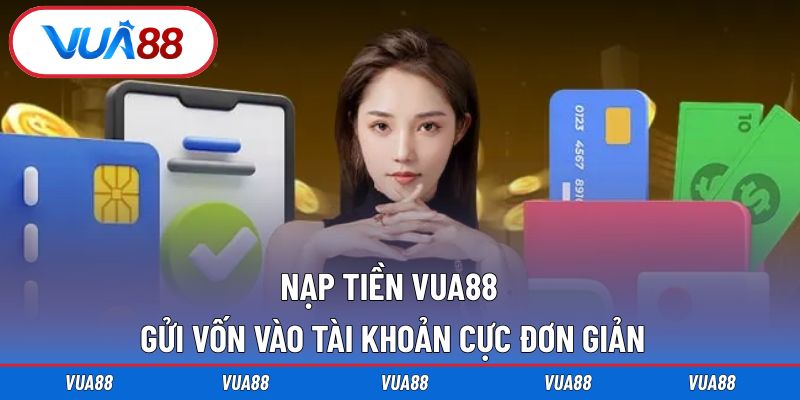 nạp tiền Vua88