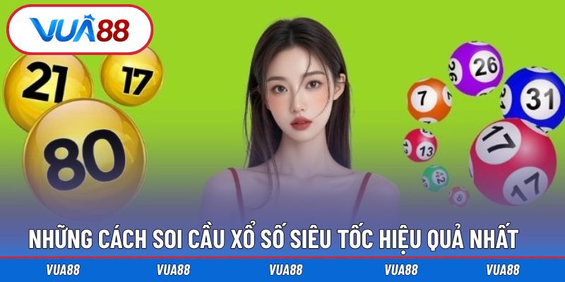 Những cách soi cầu lô đề nhanh siêu hiệu quả